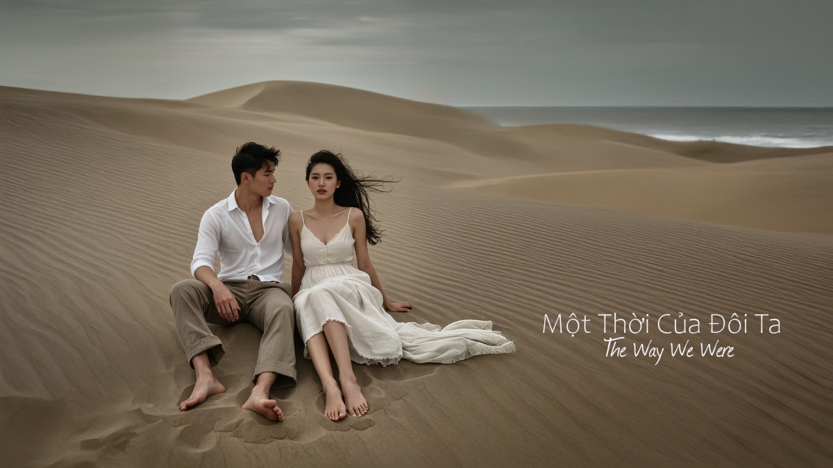 Một Thời Của Đôi&nbsp;Ta